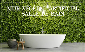 Mur végétal artificiel salle de bain