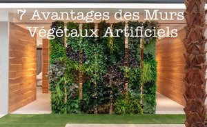 Les 7 avantages des murs végétaux artificiels